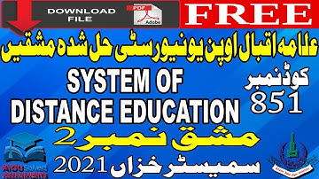 851 | AIOU Solved Assignments No. 2 | SYSTEM OF DISTANCE EDUCATION | MA/MSc/M.Ed | Autumn 2021