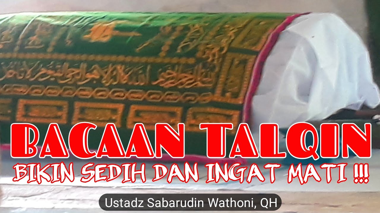 BACAAN TALQIN MAYIT (JENAZAH) PEREMPUAN - YouTube