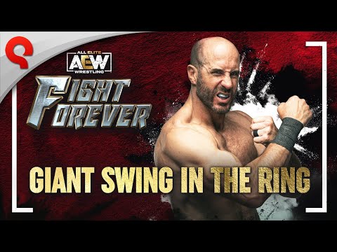 AEW: Fight Forever | Giant Swing in the Ring Trailer