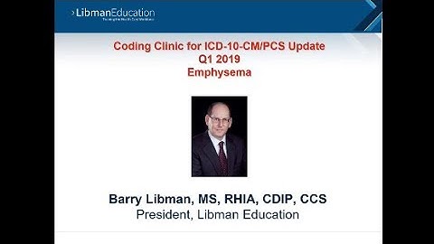 ICD-10 Coding Clinic Update (Q1 2019): Emphysema