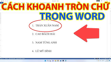 Cách Khoanh Tròn Chữ Trong Word