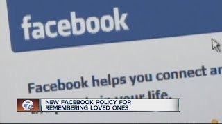 New Facebook policy for remembering loved ones