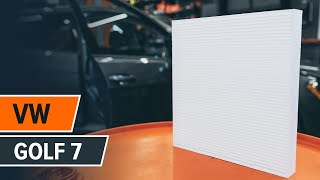 Kā mainīties Salona filtrs VW GOLF VII (5G1, BE1): bezmaksas video