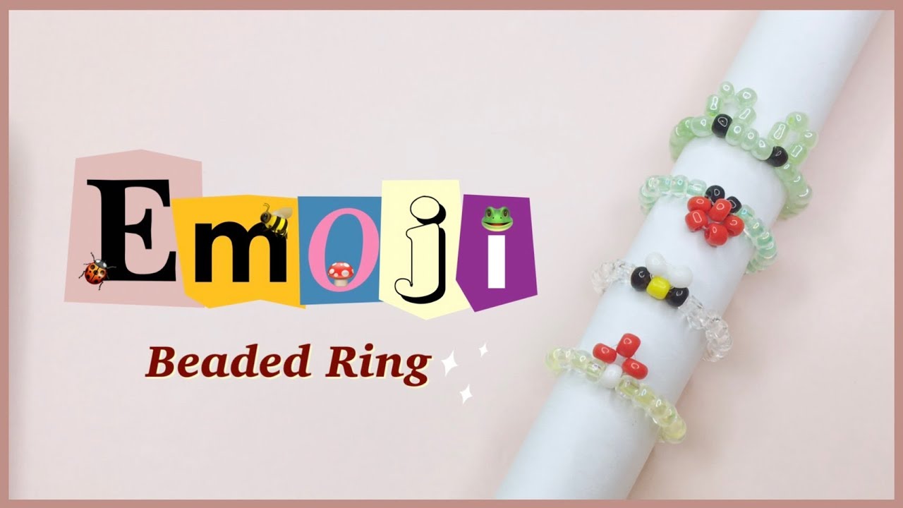 4 วิธีร้อยแหวนลูกปัดอิโมจิแบบง่ายๆ สไตล์เกาหลี 🐝🐞🍄🐸: How to Make Emoji Beaded Ring (Easy DIY)
