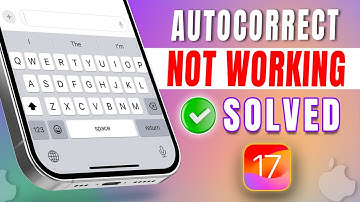 How To Fix Autocorrect Not Working Properly After iOS 17 Update