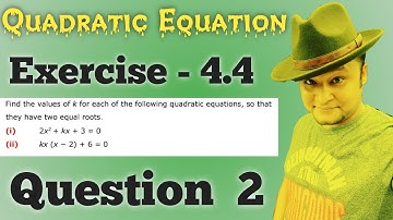 Class 10th | Ex - 4.4, Q 2  | Math | Quadratic Equation