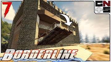 Installing Automated Drawbridge Doors! - Borderline - 7 Days to Die (E.15)