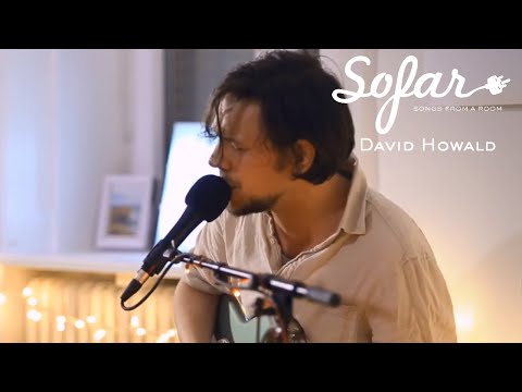 David Howald - Die Eloquenz des Untergangs | Sofar Vienna