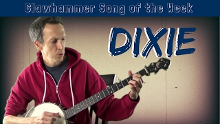 Video-Miniaturansicht von „Clawhammer Banjo - Song (and Tab) of the Week: "Dixie"“