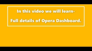 Full details of Opera Dashboard (অপেরা ড্যাশবোর্ড কীভাবে ব্যবহার করবেন) screenshot 4