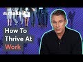 Marcus Buckingham: How To Handle Anxiety At Work