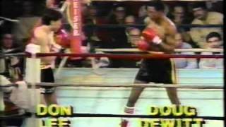 Doug DeWitt vs. Don Lee