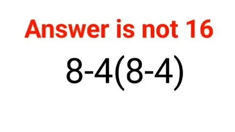 8-4(8-4) The answer is not 16. 99% failed! Can you do it? #math #logicalstation #mathproblem #math