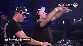 SYNDICATE 2017:  Destructive Tendencies