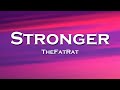 TheFatRat Stronger Lyrics Feat Slaydit Anjulie 