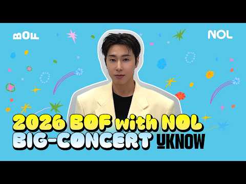 2026 BOF with NOW BIG CONCERT U-KNOW