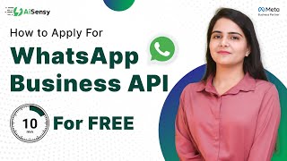 Apply for FREE WhatsApp Business API with Meta Business Partner| AiSensy