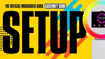 Mobibooth Aura iPad Photo Booth Assembly Guide | Step-by-Step Setup