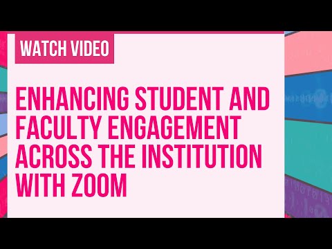 Enhancing Student and Faculty Engagement Across the Institution with Zoom Episode cover