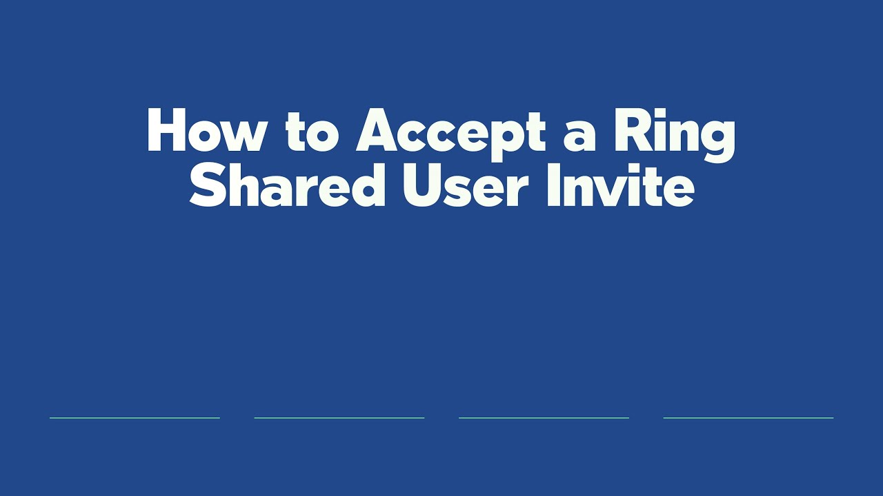 How to Accept a Ring Shared User Invite - YouTube