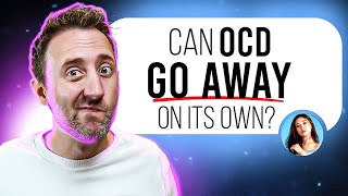 OCD EXPERT Answers Your Burning Questions!