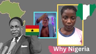 Why some Nigeria Saying rubbish things   Ghana owes Nigeria & under age Nigeria ashawo in Ghana