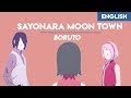 Boruto  sayonara moon town  english  moptop feat rezyon