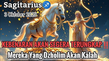 Sagitarius♐ KEBENARAN AKAN SEGERA TERUNGKAP, MEREKA YANG DZHOLIM AKAN KALAH Okt 2025 - Planet Zodiak