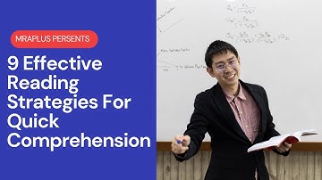 9 Effective Reading Strategies For Quick Comprehension