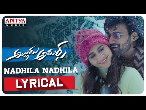 #AlluduAdhurs | Nadhila Nadhila Lyrical | Bellamkonda Sreenivas | Nabha Natesh | DSP