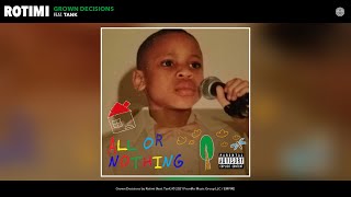 Rotimi - Grown Decisions (feat. Tank)