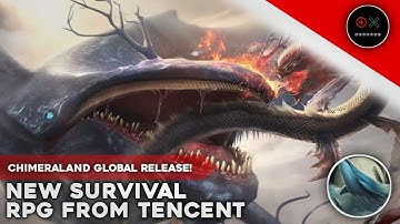 CHIMERALAND | GLOBAL RELEASE! NEW GAME FROM TENCENT 😱
