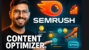 How to Use SEMrush Content Optimizer Tool to Rank Higher with Semantic SEO Strategies