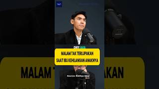 Malam Tak Terlupakan… Ibu Kehilangan Anaknya #motivasi #kehidupan #fyp #shorts #mindset #edukasi