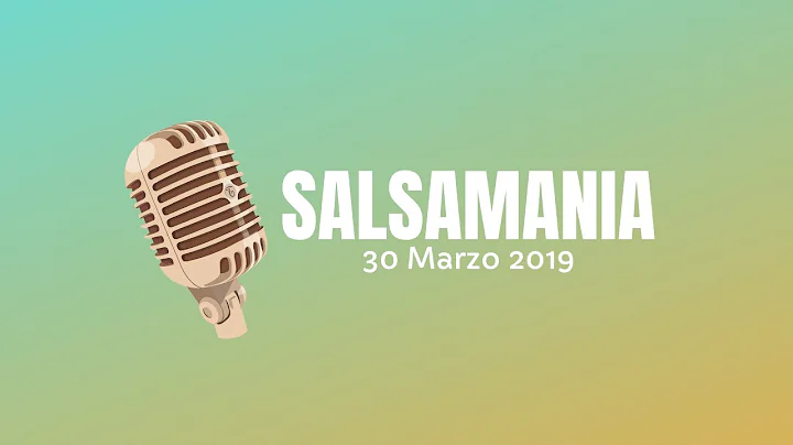 Salsa!! Salsamania 30 Marzo
