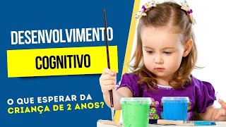 ATRASO NO DESENVOLVIMENTO INFANTIL | CRIANÇA DE 2 ANOS | COGNIÇÃO | AUTISMO