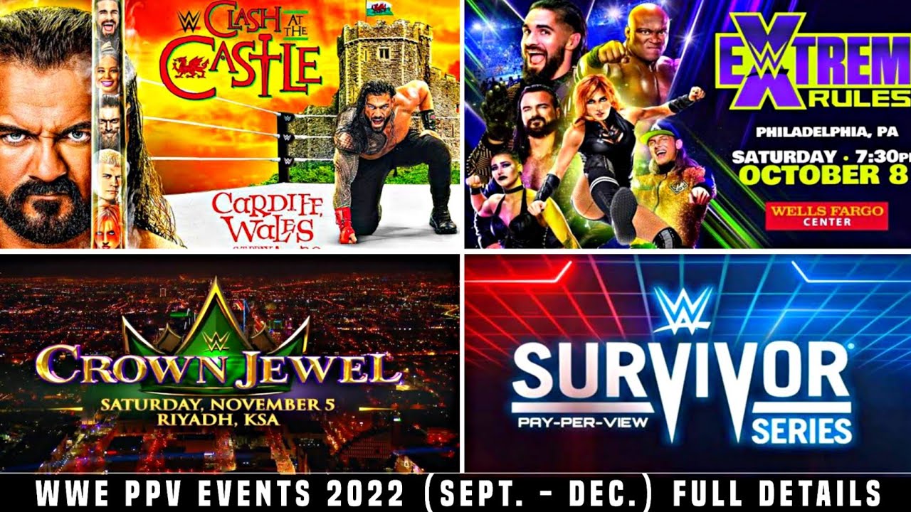 WWE PPV Events 2022 Full Schedule Full Details Date Time Venue