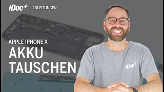 iPhone X – Akku austauschen, Akku wechseln