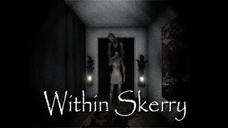 WITHIN SKERRY Full Gameplay [1\/4 Endings] - No Commentary