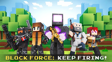 Block Force - 3D Pixel Shooter