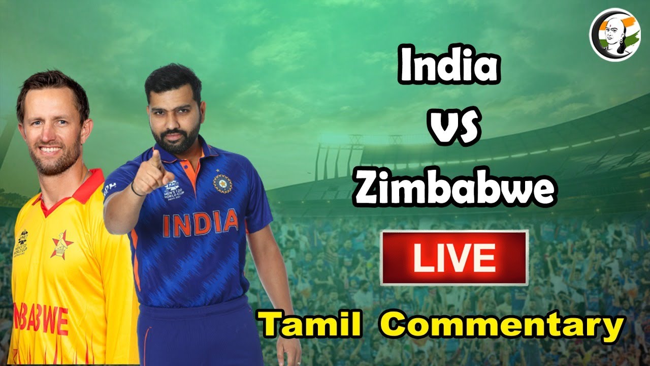 🔴LIVE India vs Zimbabwe Tamil Commentary WT20 Live Score Updates