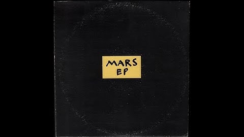 Mars - EP (1980) full 12” EP