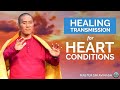 Powerful energy healing for heart conditions  master healer sri avinash