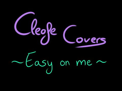 Adele『Easy on me』Cover Cleofe