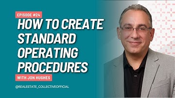 How to Create Standard Operating Procedures with Jon Hughes