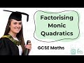 Factorising Quadratics (Monic) | GCSE Maths