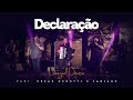 Dorgival Dantas - Declaração - Part. César Menotti & Fabiano [DVD Simplesmente Dorgival Dantas]