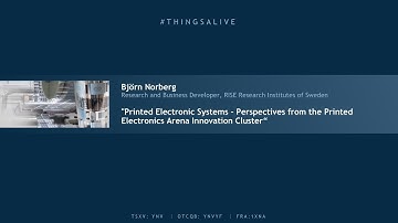 Making Things Alive with Printed Electronics - Webinar #4 - Part 1/3