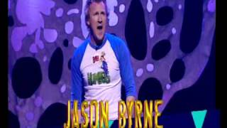 Jason Byrne - 2006 Melb Comedy Gala