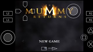 The Mummy Returns | Aethersx2 PS2 Emulator | Android Snapdragon 765G | Gameplay screenshot 1